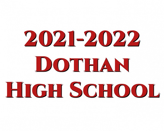 2021-2022 Dothan High School